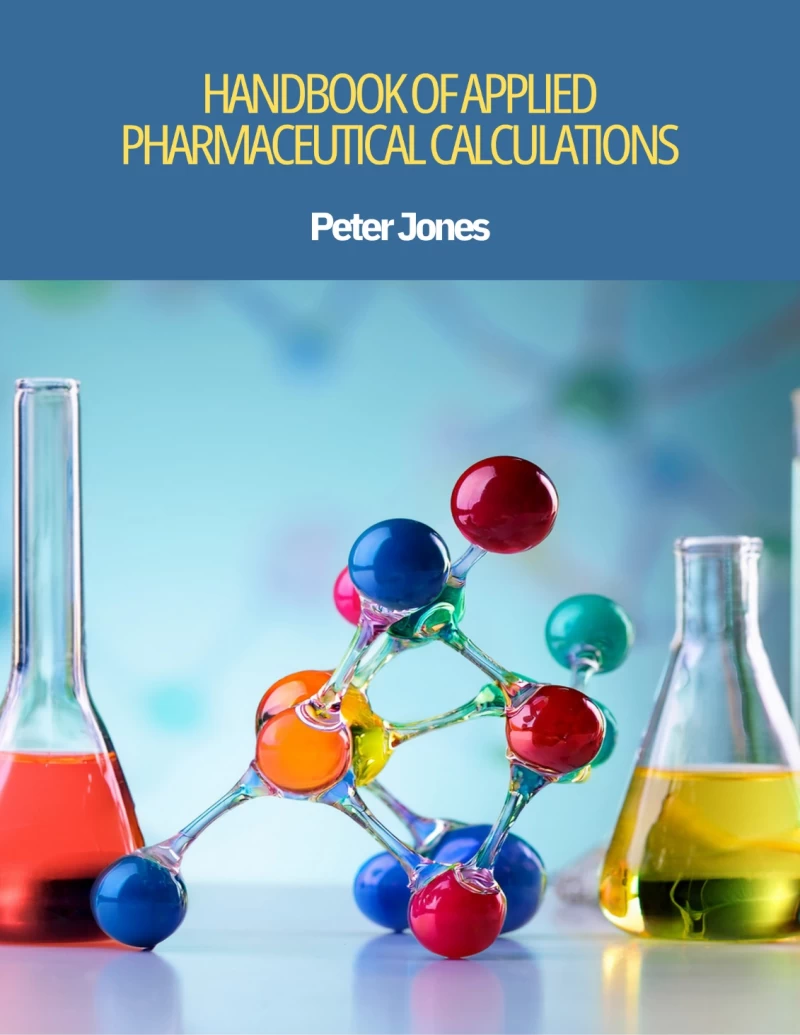Handbook of Applied Pharmaceutical Calculations